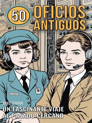 cover image of 50 Oficios Antiguos